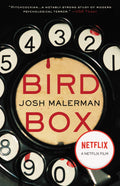 Bird Box A Novel