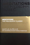 Meditations The Philosophy Classic