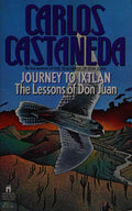 Journey To Ixtlan