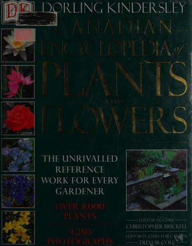 Canadian Encyclopedia of Plants and Flowers