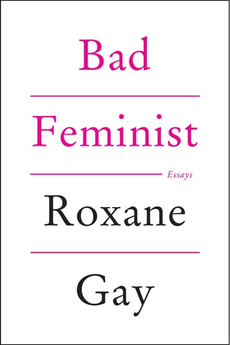 Bad Feminist Essays