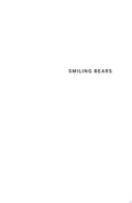 Smiling Bears A Zookeeper Explores the Behavior and Emotional Life of Bears