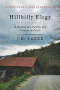 Hillbilly Elegy - A Memoir of a Family and Culture in Crisis