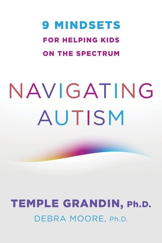 Navigating Autism 9 Mindsets For Helping Kids on the Spectrum