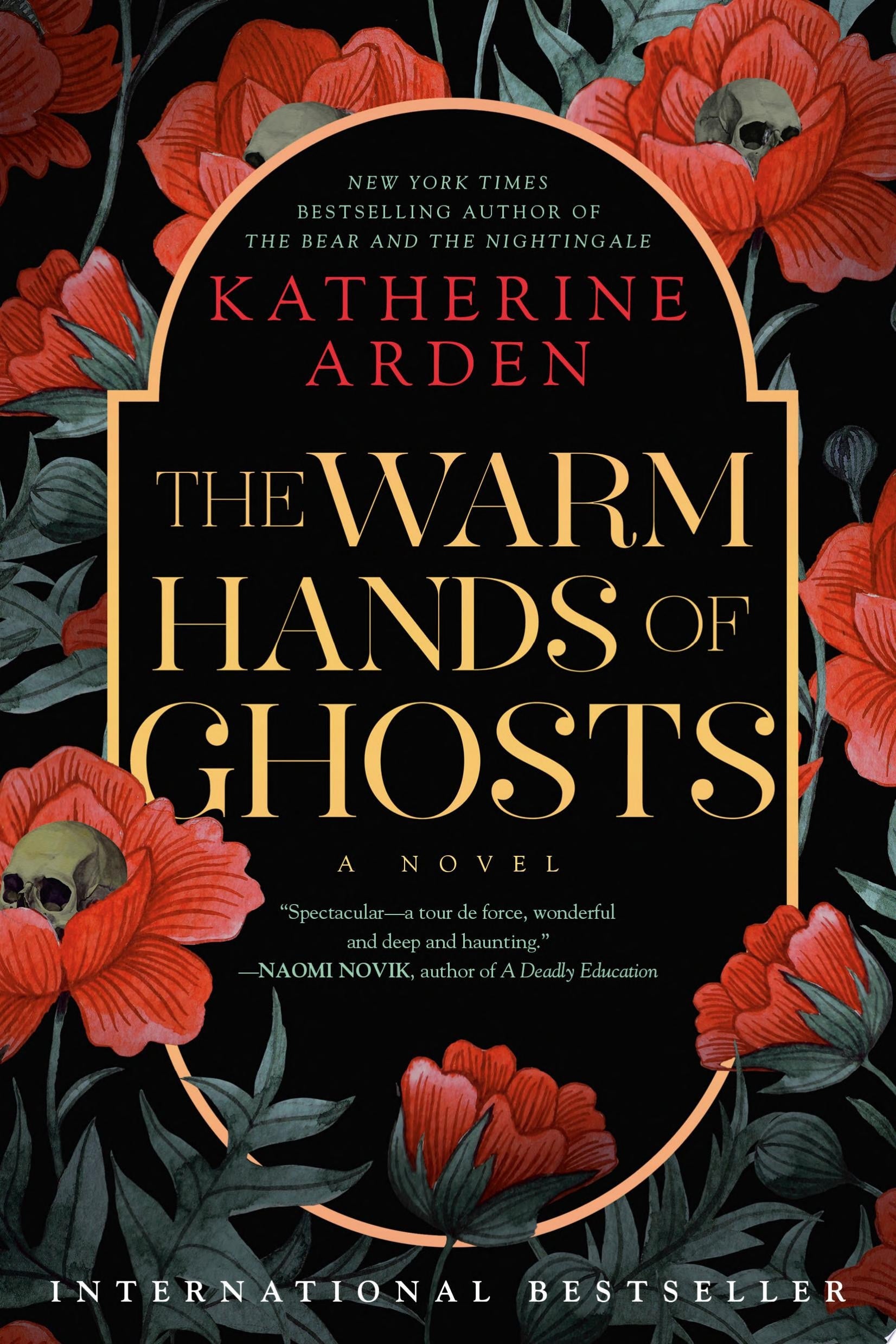 The Warm Hands of Ghosts A Novel