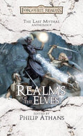 Realms of the Elves The Last Mythal Anthology
