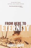 From Here to Eternity A Novel