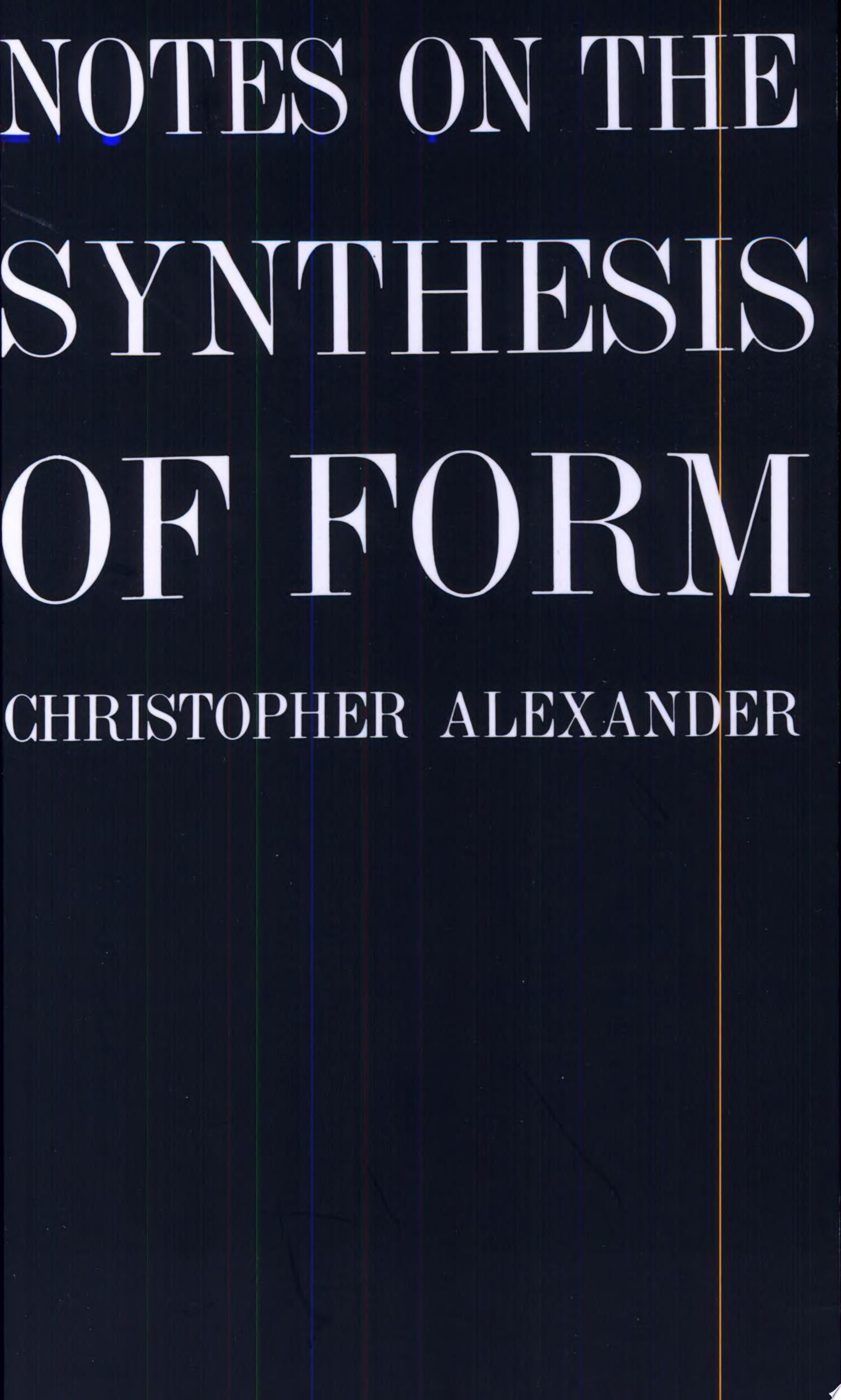 Notes on the Synthesis of Form