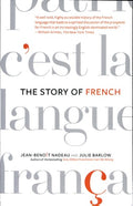 The Story of French