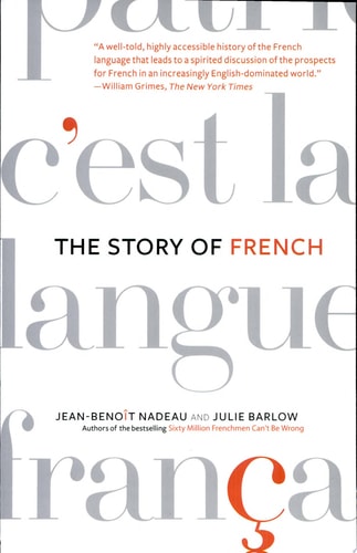 The Story of French