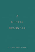 A Gentle Reminder
