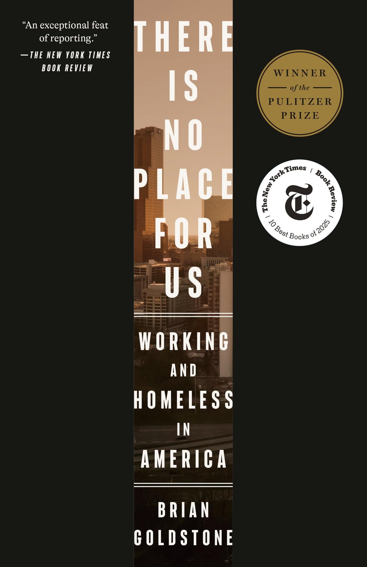 There is no place for us: working and homeless in America