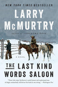 The Last Kind Words Saloon A Novel
