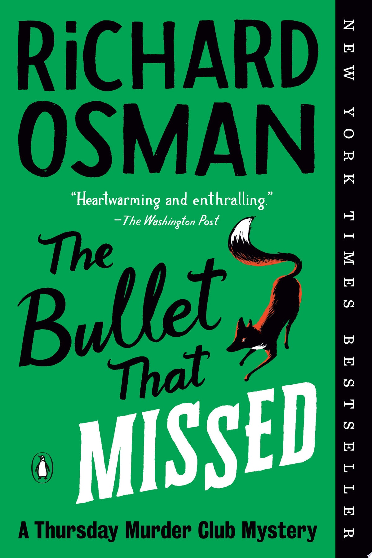 The bullet that missed: a Thursday Murder Club mystery
