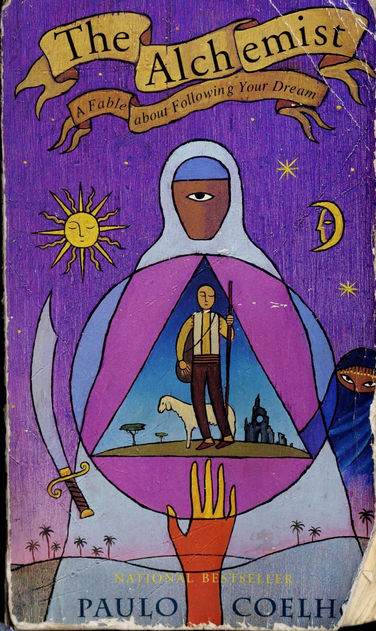 The Alchemist: A Fable About Following Your Dream