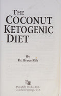 The Coconut Ketogenic Diet Supercharge Your Metabolism, Revitalize Thyroid Function, and Lose Excess Weight