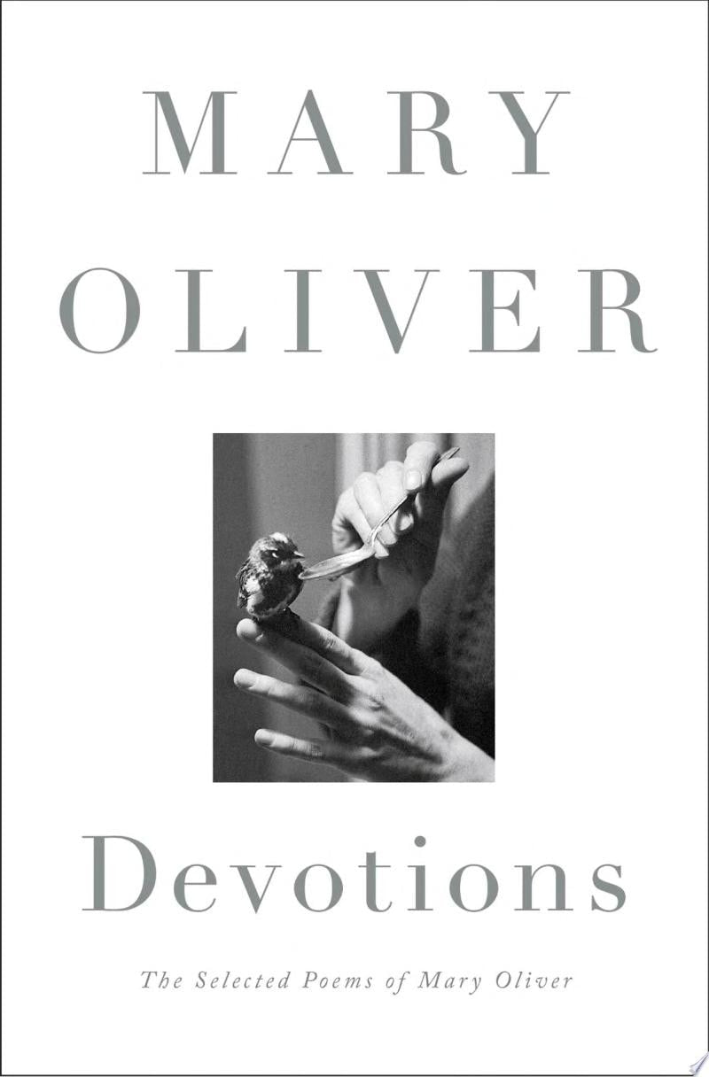 Devotions The Selected Poems of Mary Oliver
