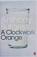 A Clockwork Orange