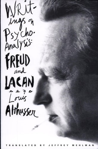 Writings on Psychoanalysis Freud and Lacan