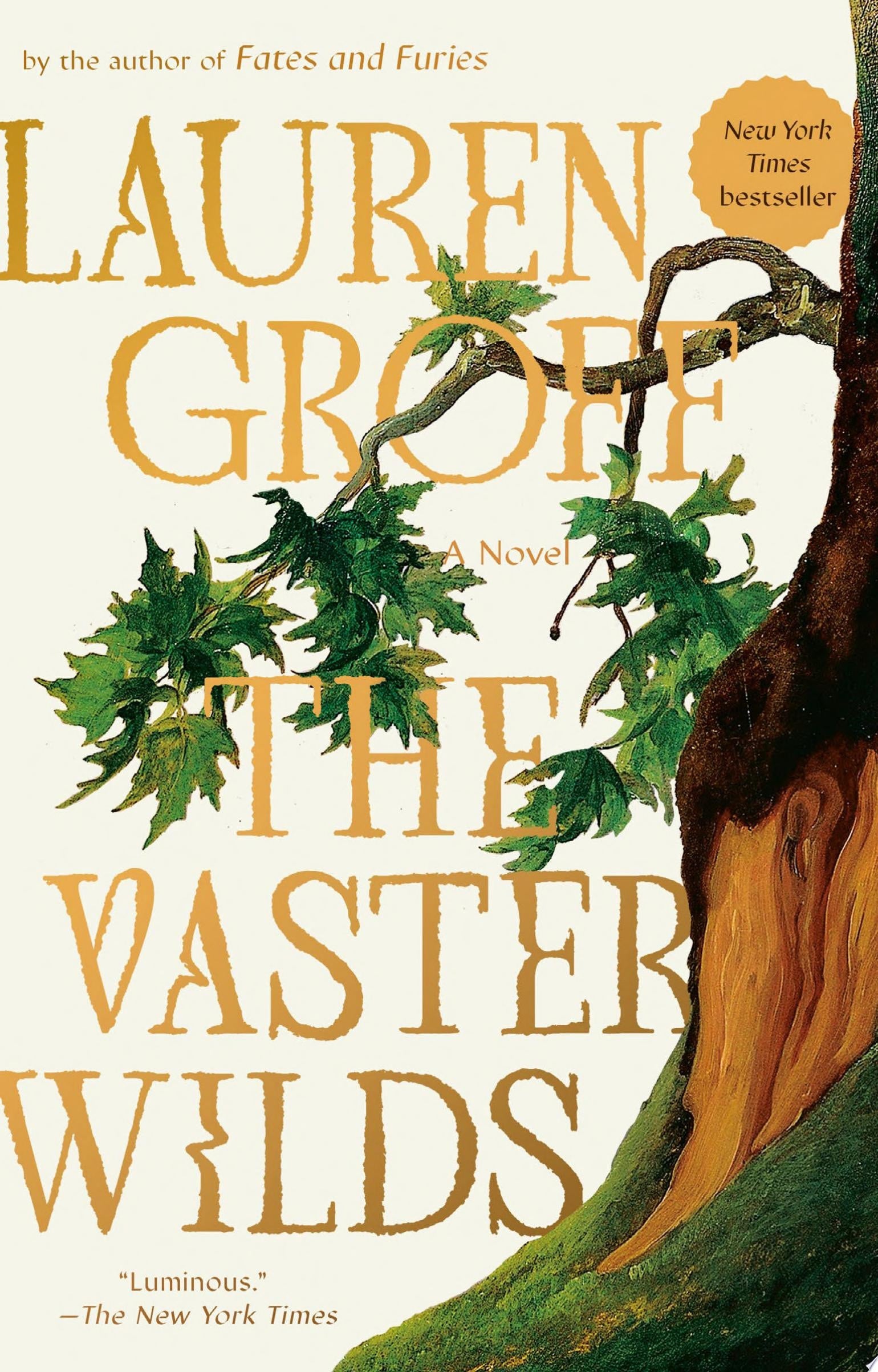 The Vaster Wilds A Novel