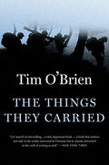 The things they carried: a work of fiction