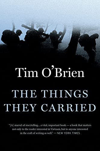The things they carried: a work of fiction