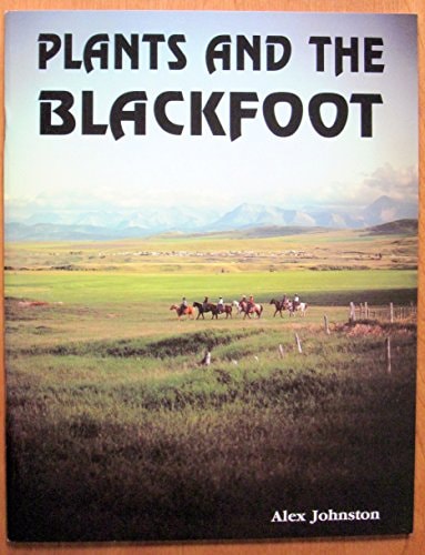 Plants and the Blackfoot