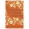 A Vindication of the Rights of Woman