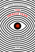 The Oracle Year A Novel