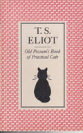 The illustrated Old Possum Old Possum's book of practical cats