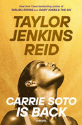 Carrie Soto Is Back A Novel