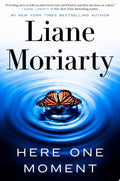 Here One Moment A Novel