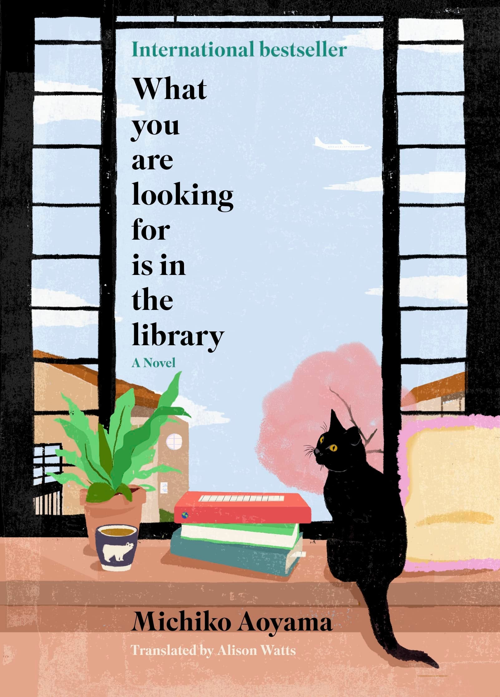 What You are Looking for is in the Library A Novel