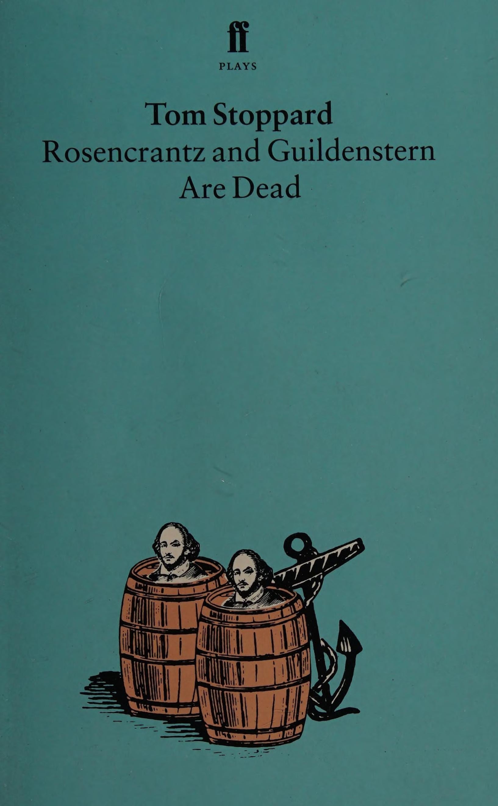 Rosencrantz and Guildenstern are Dead