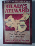 Gladys Aylward The Adventure of a Lifetime