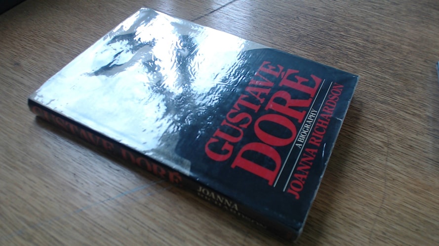 Gustave Doré: A biography