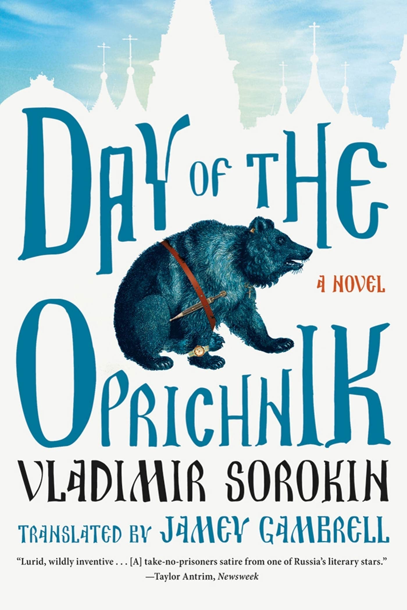 Day of the Oprichnik A Novel