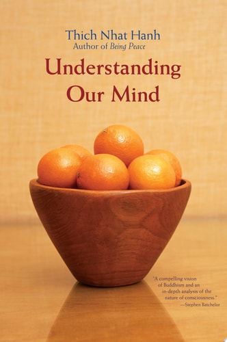 Understanding Our Mind 50 Verses on Buddhist Psychology
