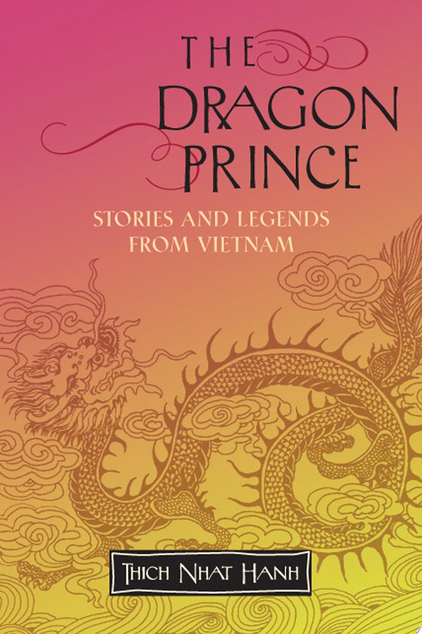 The Dragon Prince Stories and Legends from Vietnam