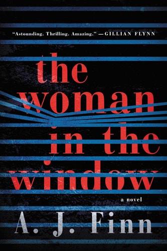 The Woman in the Window A Novel