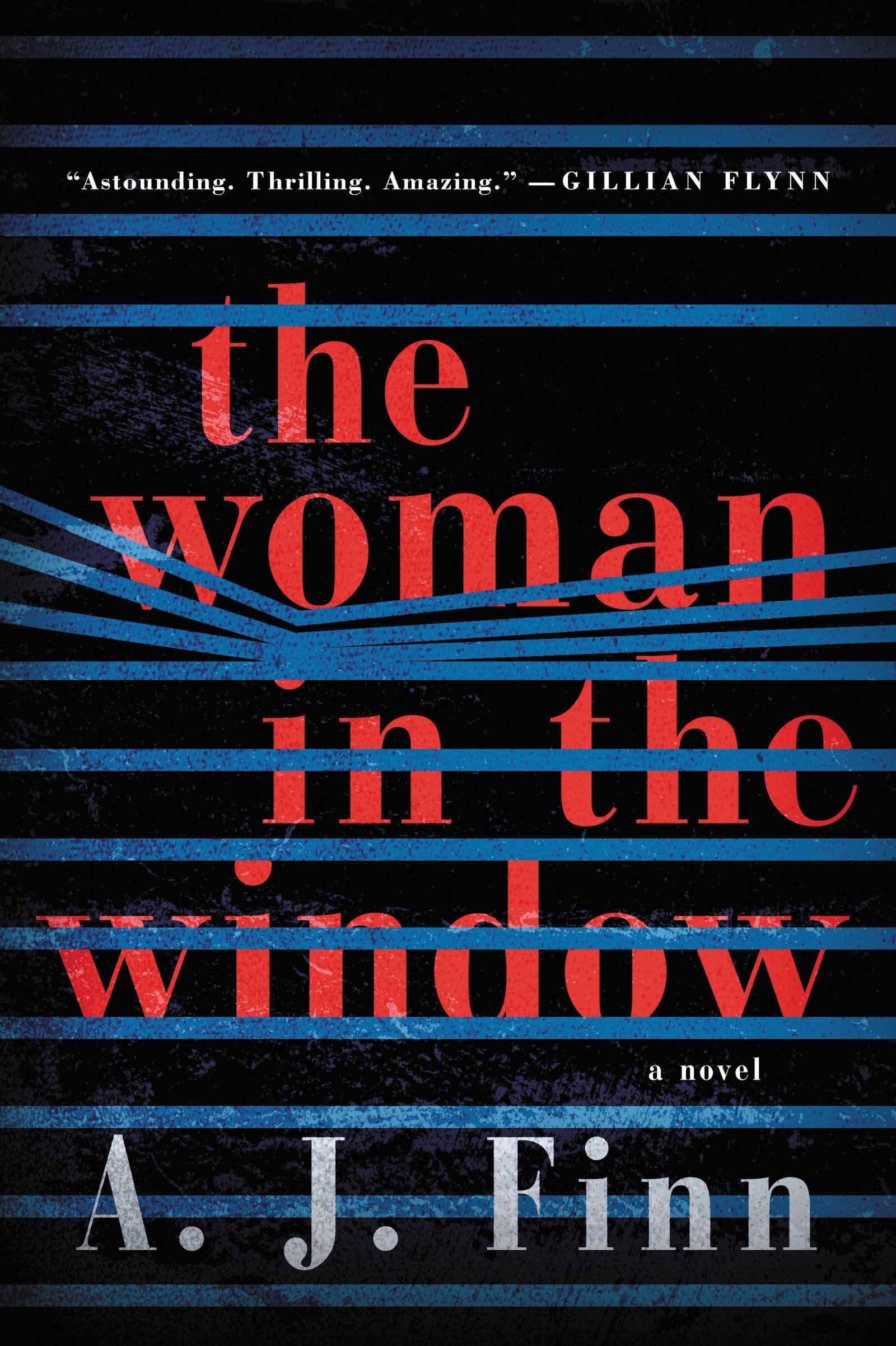 The Woman in the Window A Novel