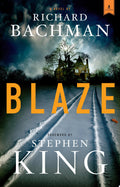 Blaze A Novel