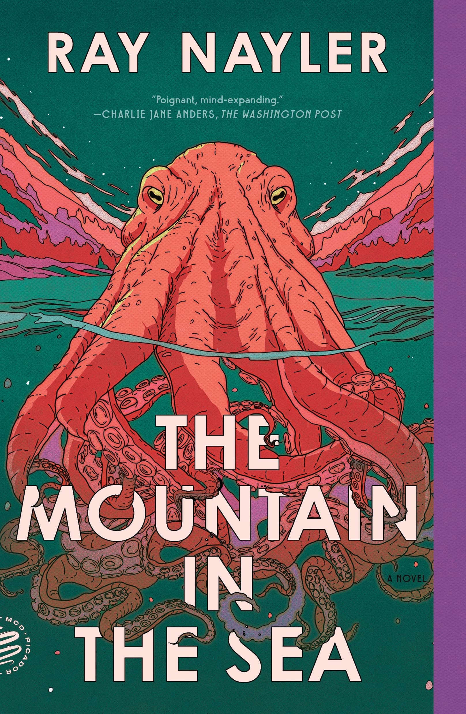 The Mountain in the Sea A Novel