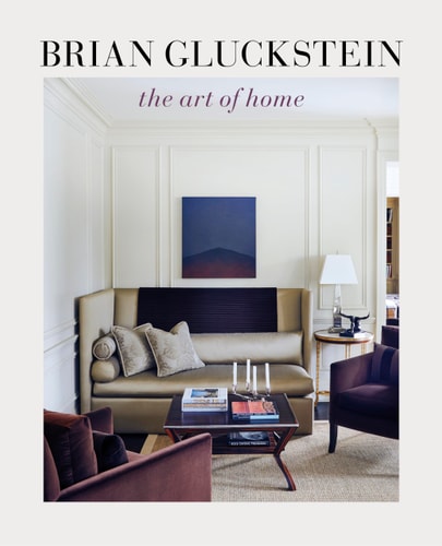 Brian Gluckstein The Art of Home