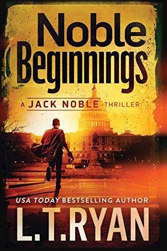 Noble Beginnings A Jack Noble Novel